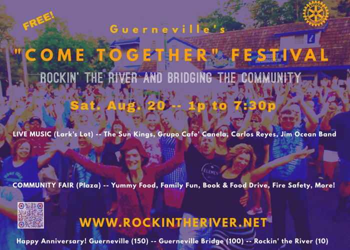 Guerneville’s “Come Together” Festival – Rockin' the River and Bridging the Community – Saturday, Au
